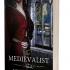 The Medievalist, By Ann-Marie Lacy